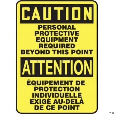 Accuform BILINGUAL OSHA CAUTION SAFETY SIGN MTFC610XV MTFC610XV